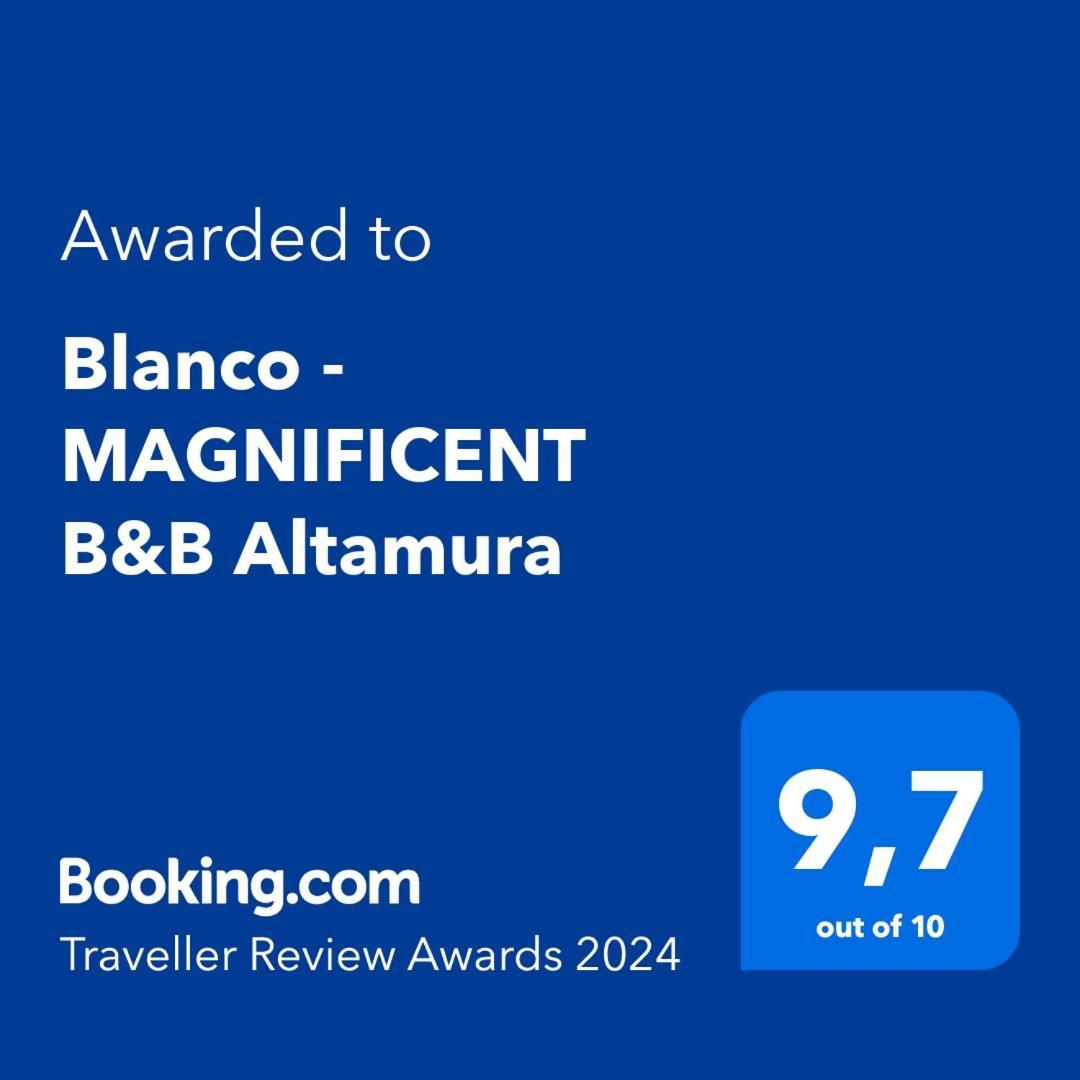 Blanco - Magnificent B&B Альтамура Экстерьер фото